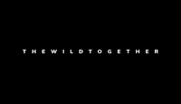 the-wild-together