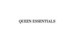 queen-essentials