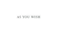 as-you-wish